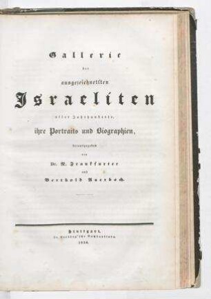 In: Gallerie der ausgezeichnetsten Israeliten aller Jahrhunderte, ihre Portraits und Biographien ; Band 4