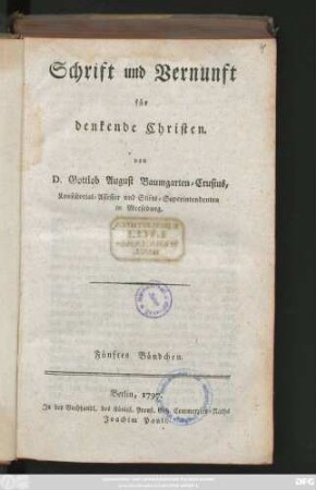Bändchen 5: Schrift und Vernunft für denkende Christen