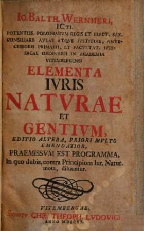 Io. Balth. Wernheri ... Elementa Ivris Natvrae Et Gentivm