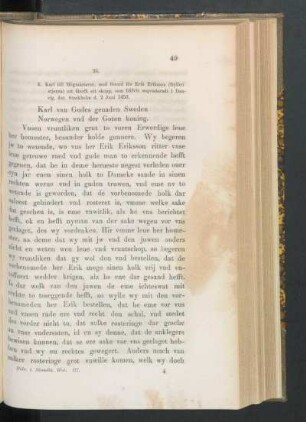 26. [K. Karl till Högmästaren, förord för Erik Eriksson att återfå ett skepp i Danyig, dat. Stockh. d. 2 Juni 1453.]