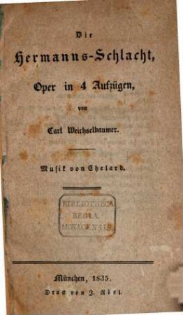 Die Hermanns-Schlacht : Oper in 4 Aufzügen