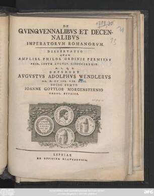 De Qvinqvennalibvs Et Decennalibvs Imperatorvm Romanorvm : Dissertatio