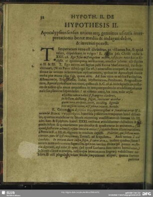 Hypothesis II. Apocalypseos sensus unicus atque genuinus usitatis interpretationis bonae mediis & indagari debet, & inveniri potest