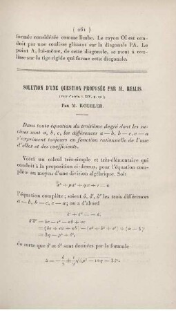 Solution d'une question proposée par M. Realis.