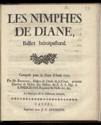 Les nimphes de Diane, ballet héroi͏̈pastoral : composé pour la foire d'aout 1772