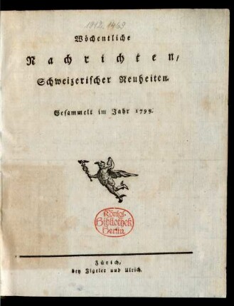 1799: Wöchentliche Nachrichten, Schweizerischer Neuheiten