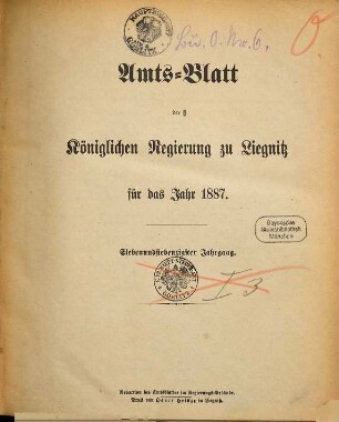 Amts-Blatt der Preußischen Regierung zu Liegnitz. 1887 = Jg. 77