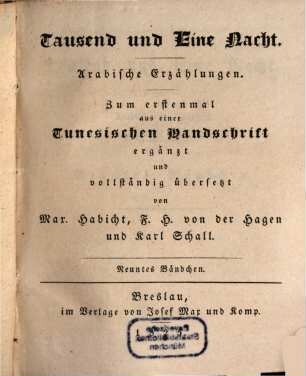 Tausend und eine Nacht : arabische Erzählungen. 9. Bändchen