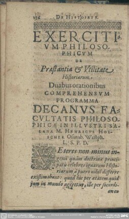 Exercititium Philosophicum, De Praestantia & Utilitate Historiarum
