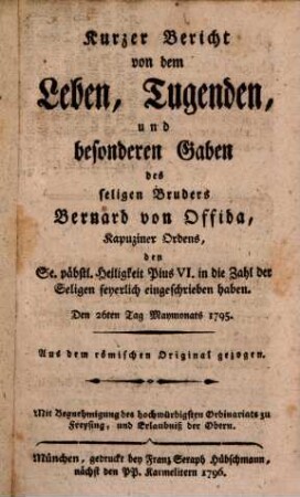Kurzer Bericht von dem Leben ... des seligen Bruders Bernard von Offida