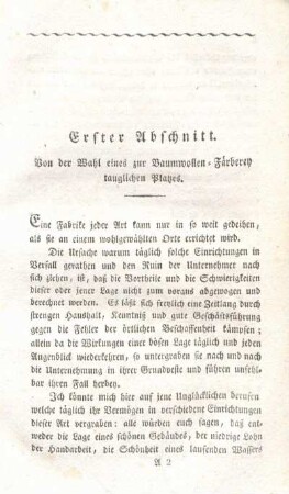 Erster Abschnitt. Von der Wahl eines zur Baumwollen-Färberey tauglichen Platzes.