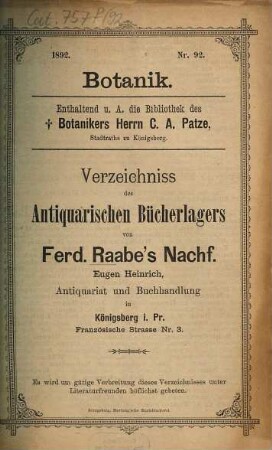 Verzeichniss des Antiquarischen Bücherlagers von Ferd. Raabe's Nachf. Eugen Heinrich, Antiquariat und Buchhandlung. 92. 1892