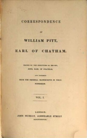 Correspondence of William Pitt, Earl of Chatham, 1