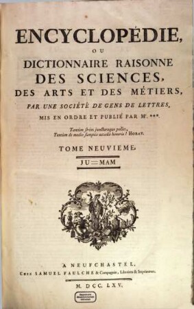 Encyclopédie Ou Dictionnaire Raisonné Des Sciences, Des Arts Et Des Métiers, 9. Ju - Mam