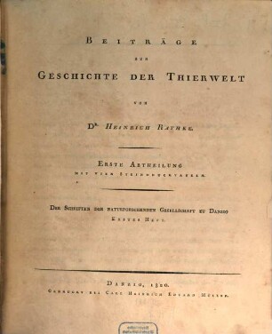 Beiträge zur Geschichte der Thierwelt, 1