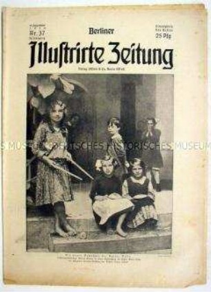 Wochenzeitschrift "Berliner Illustrirte Zeitung" u.a. zur Erholung von Wiener Arbeiterkindern in ehemaligen kaiserlichen Besitztümern