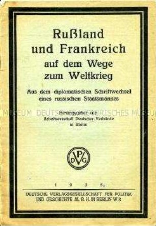 Historische Abhandlung zur Entstehungsgeschichte des 1. Weltkrieges