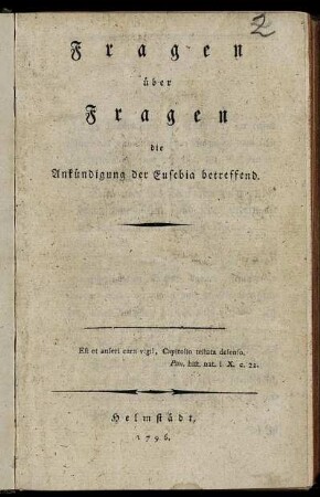 Fragen über Fragen die Ankündigung der Eusebia betreffend.