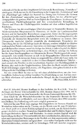 Schwebel, Karl H. :: Bremer Kaufleute in den Freihäfen der Karibik, von den Anfängen des Bremer Überseehandels bis 1815, (Veröffentlichungen aus dem Staatsarchiv der Freien Hansestadt Bremen, 59) : Bremen, Staatsarchiv, 1995