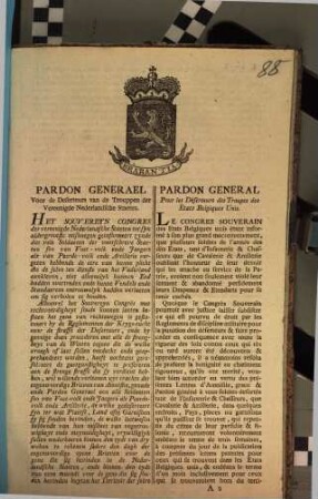Pardon General Voor de Deserteurs van den Trouppen der Vereenigde Nederlandsche Staeten : = Pardon General Pour les Déserteurs des États Belgiques Unis