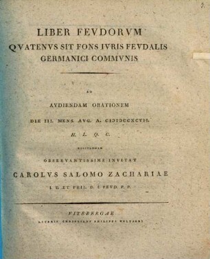 Liber feudorum quatenus sit fons iuris feudalis Germanici communis : progr.
