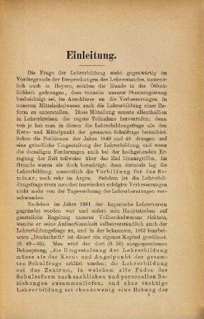 Die Lehrerbildung : mit besonderer Rücksichtnahme auf Bayern