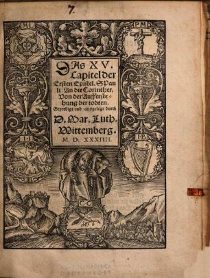 Das XV. Capitel der Ersten Epistel. S Pauli An die Corinther : Von der Aufferstehung der todten