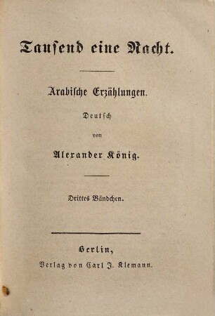 Tausend eine Nacht : Arabische Erzählungen, Drittes Bändchen