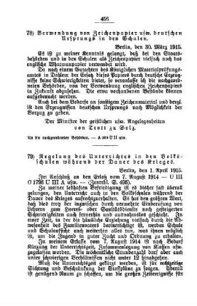 Regelung des Unterrichtes in den Volksschulen während der Dauer des Krieges : [D. Allgemeine Angelegenheiten der Unterrichtsanstalten]