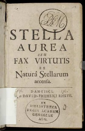 Stella Aurea Seu Fax Virtutis Ex Natura Stellarum accensa