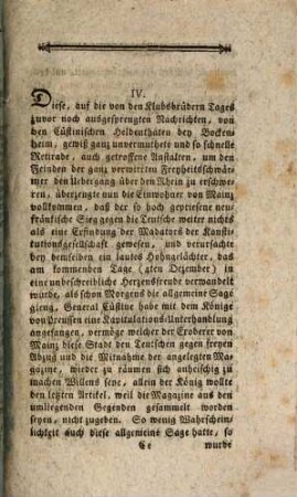 Darstellung der Mainzer Revolution : oder umständliche und freymüthige Erzehlung aller Vorfallenheiten, so sich seit dem entstandenen französischen Revolutionskrieg zugetragen, und die einen Bezug auf den Krieg, auf die Uebergabe der Festung, oder auf den Klub und dessen grausames Verfahren gegen die anders Gesinnte haben ; mit allen nöthigen Beylagen, 6. (1793). - S. 405-484