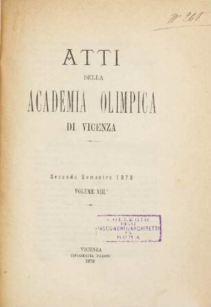 Atti dell'Accademia Olimpica di Vicenza. 13. 1878