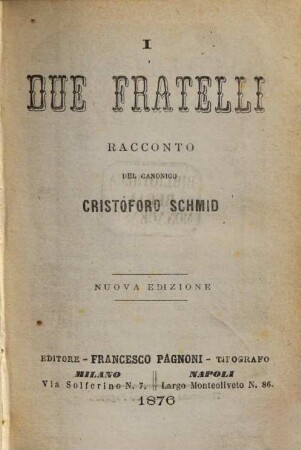 Racconti : Ad uso delle scuole e dei collegi sì maschili ?? famminiti del regno d Italia, 6