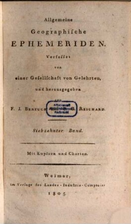 Allgemeine geographische Ephemeriden. 17. 1805