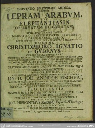 Dissertatio Inauguralis Medica, Exhibens Lepram Arabum Sive Elephantiasin Observatam Et Curatam