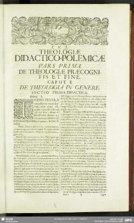 Pars Prima. De Theologiae Praecognitis Et Fine