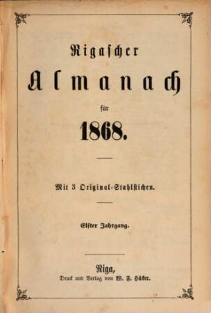 Rigascher Almanach : für das Jahr .... 11. 1868