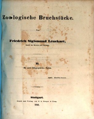 Zoologische Bruchstücke, 2 : mit sechs lithographirten Tafeln