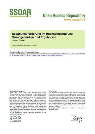 Begabungsförderung im Hochschulstudium: Grundgedanken und Ergebnisse