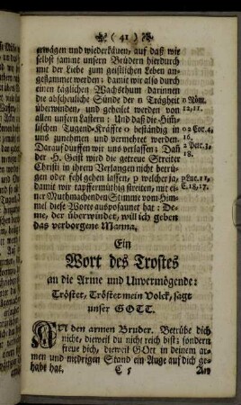 Ein Wort des Trostes an die Arme und Unvermögende: Tröstet, Tröstet mein Volck, sagt unser Gott.