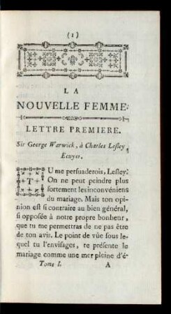 Lettre Premiere. Sir George Warwick, à Charles Lesley, Écuyer.