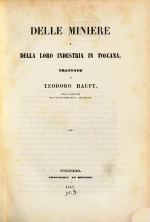 Delle miniere e della loro industria in Toscana
