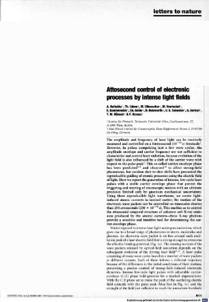 Attosecond control of electronic processes by intense light fields