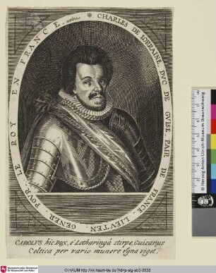 Charles de Lorraine Duc de Guise [Carl von Lothringen Herzog von Guise]