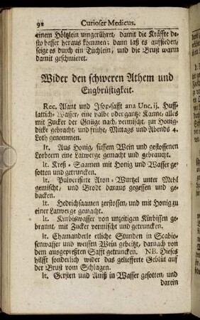 Wider den schweren Athem und Engbrüstigkeit. - Wider die Würme.