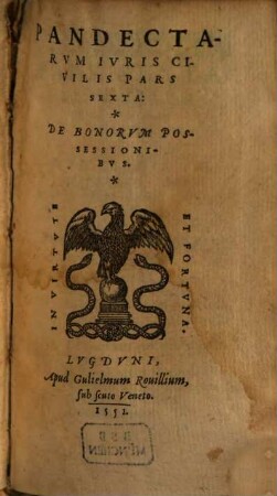 Pandectarum Iuris Civilis Libri Quinquaginta. 6, De Bonorum Possessionbus
