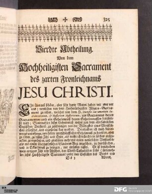 Vierdte Abtheilung. Von dem Hochheiligisten Sacrament des zarten Fronleichnams JESU CHRISTI.