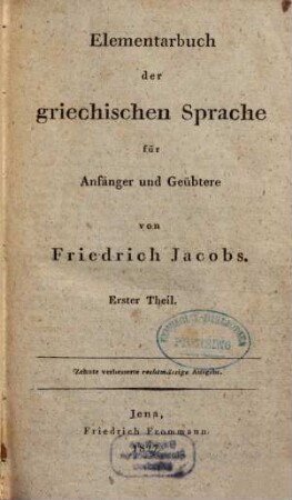 Elementarbuch der griechischen Sprache für Anfänger und Geübtere, 1