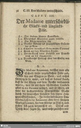 Caput III. Der Madame unterschiedliche Glücks- und Unglücks-Fälle