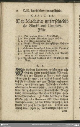 Caput III. Der Madame unterschiedliche Glücks- und Unglücks-Fälle